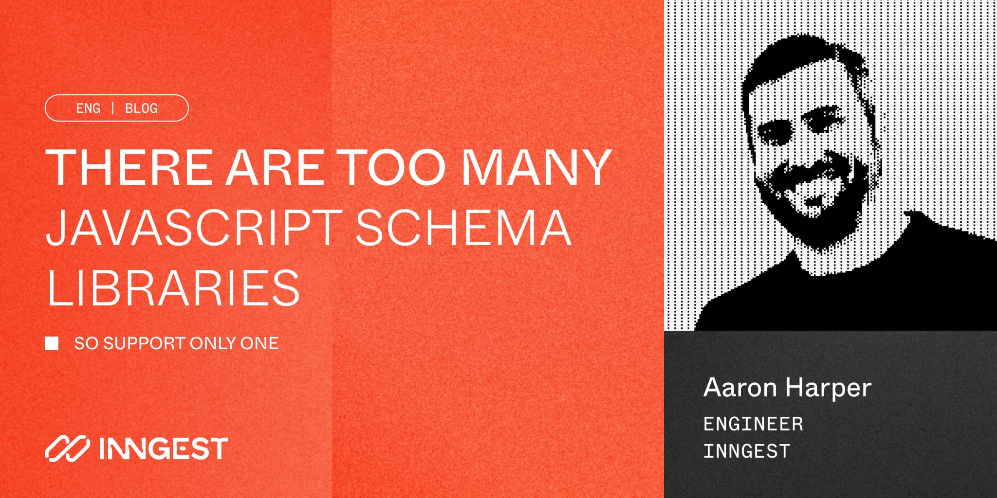 Featured image for There are too many JavaScript schema libraries, so support only one blog post